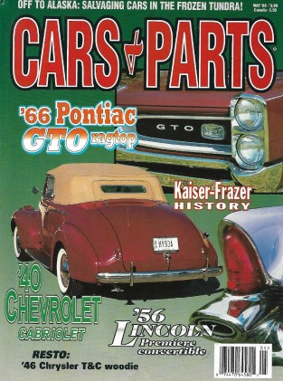 CARS & PARTS 2000 MAY - '66 PONTIAC GTO RAGTOP, KAISER-FRAZER, '40 CABRIOLET